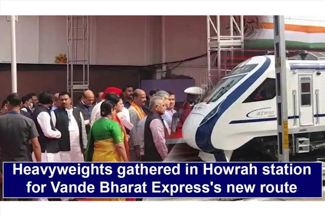 Heavyweights gathered in Howrah station for Vande Bharat Express's new route inaugration