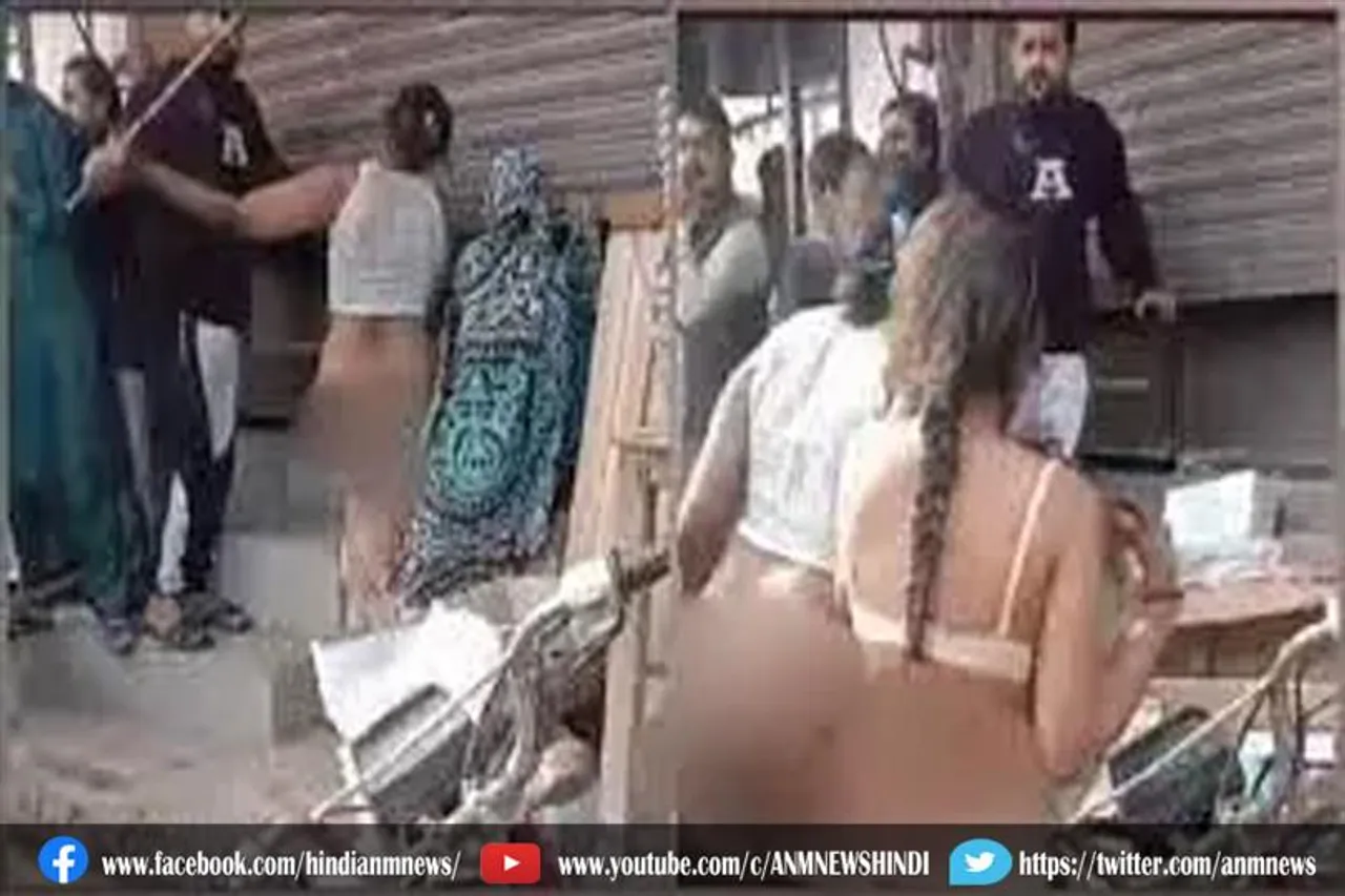 पाकिस्तान में महिलाओं के कपड़े उतरवाकर की लाठी-डंडों से पिटाई