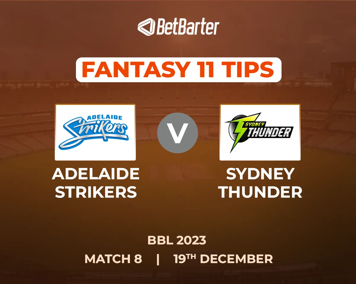STR vs THU Dream11 Prediction, Fantasy Cricket Tips, Today's Playing 11 and Pitch Report for BBL 2023, Match 8