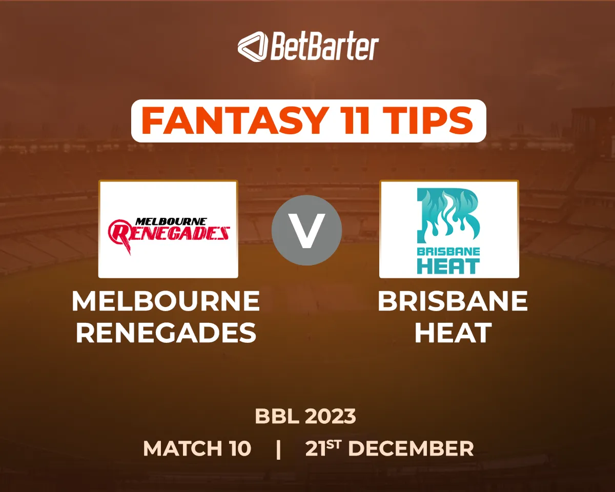 REN vs HEA Dream11 Prediction, Fantasy Cricket Tips, Today's Playing 11 and Pitch Report for BBL 2023, Match 10