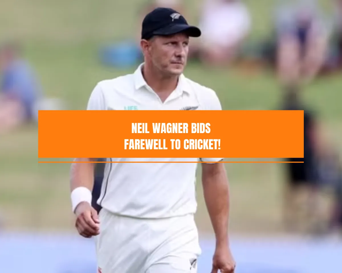 Neil Wagner announces his retirement from Cricket