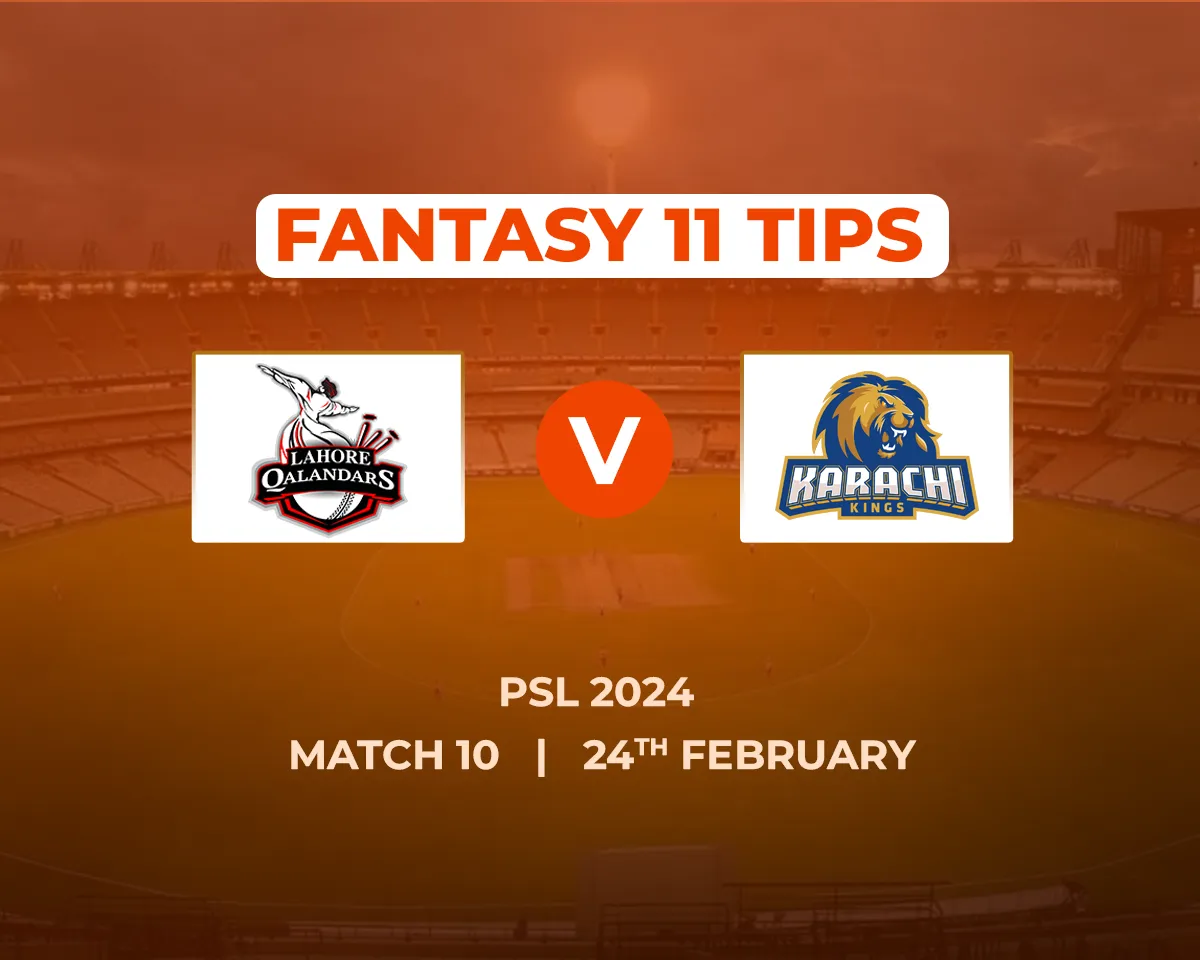 LAH vs KAR Dream11 Prediction, Fantasy Cricket Tips, Match 10, Today's Playing 11 and Pitch Report for PSL 2024