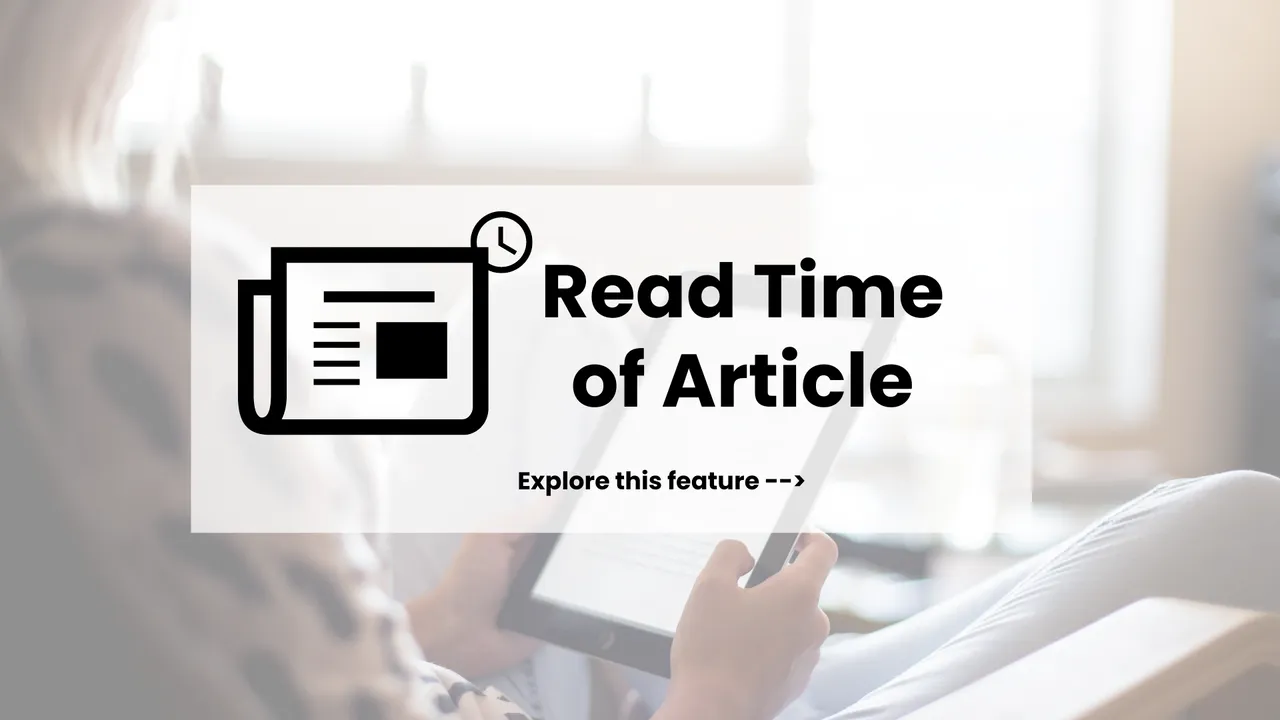 Read Time of Article Feature
