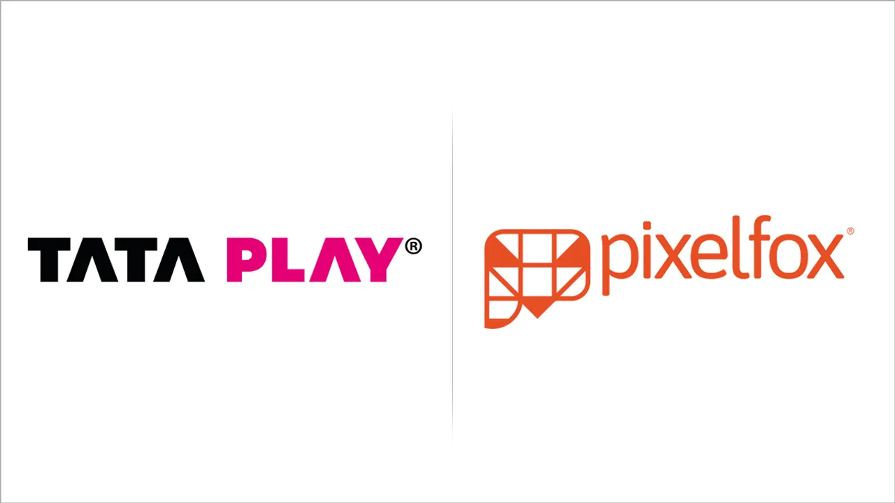 Pixelfox Tata Play partnership