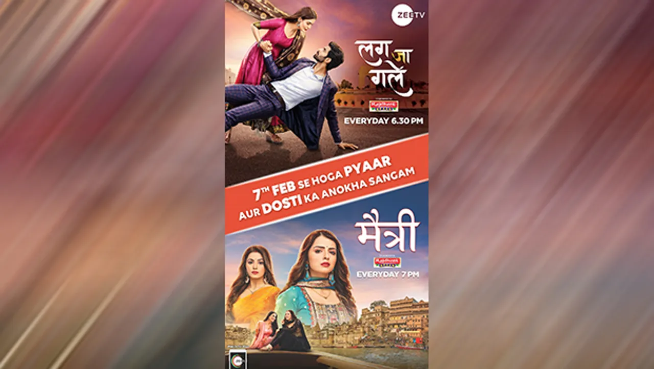 Zee TV to air fiction shows throughout the week; announces two new dramas – 'Lag Ja Gale and Maitree'
