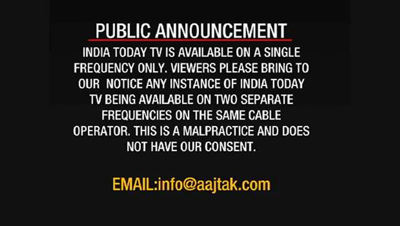 India Today TV puts up public notice denying multiple frequencies