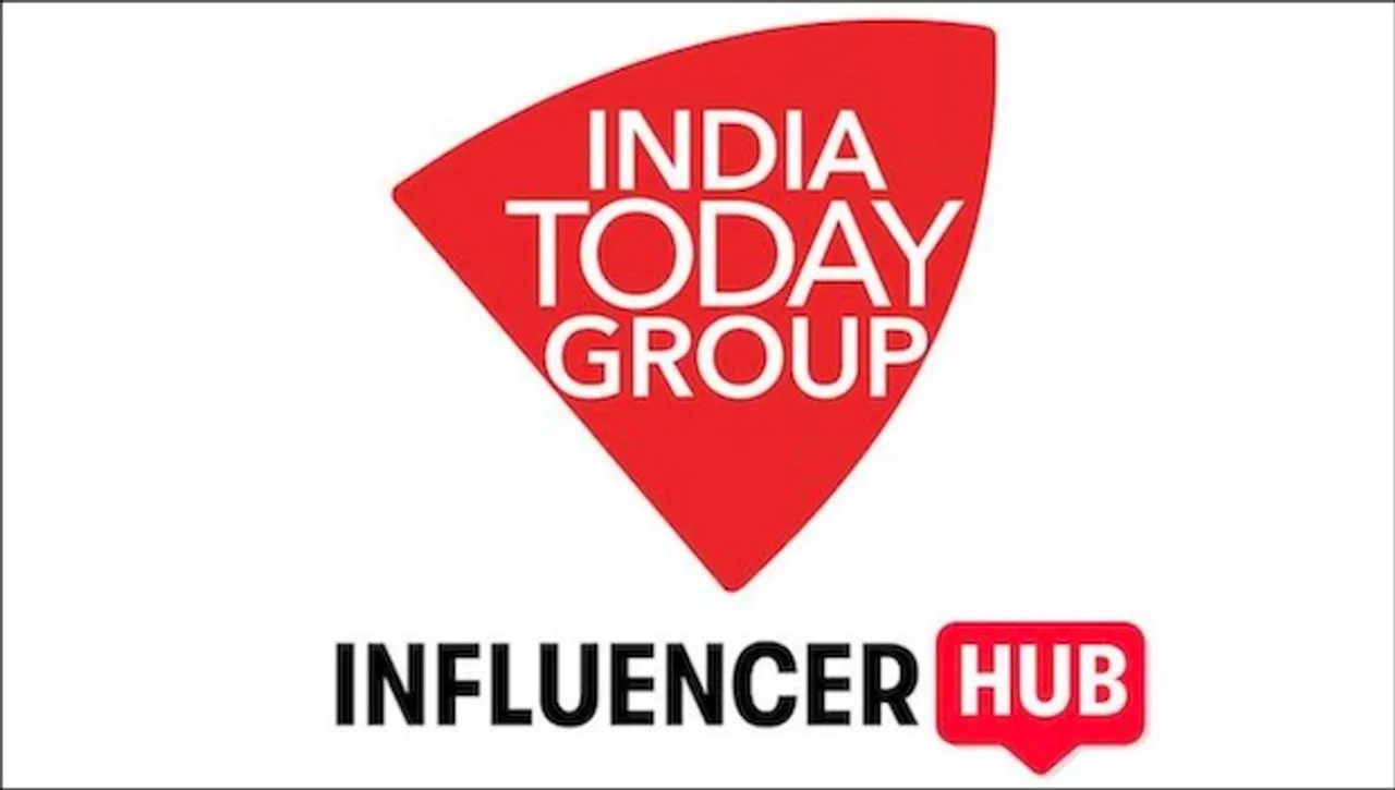 India Today Group launches “Influencer Marketing Hub”