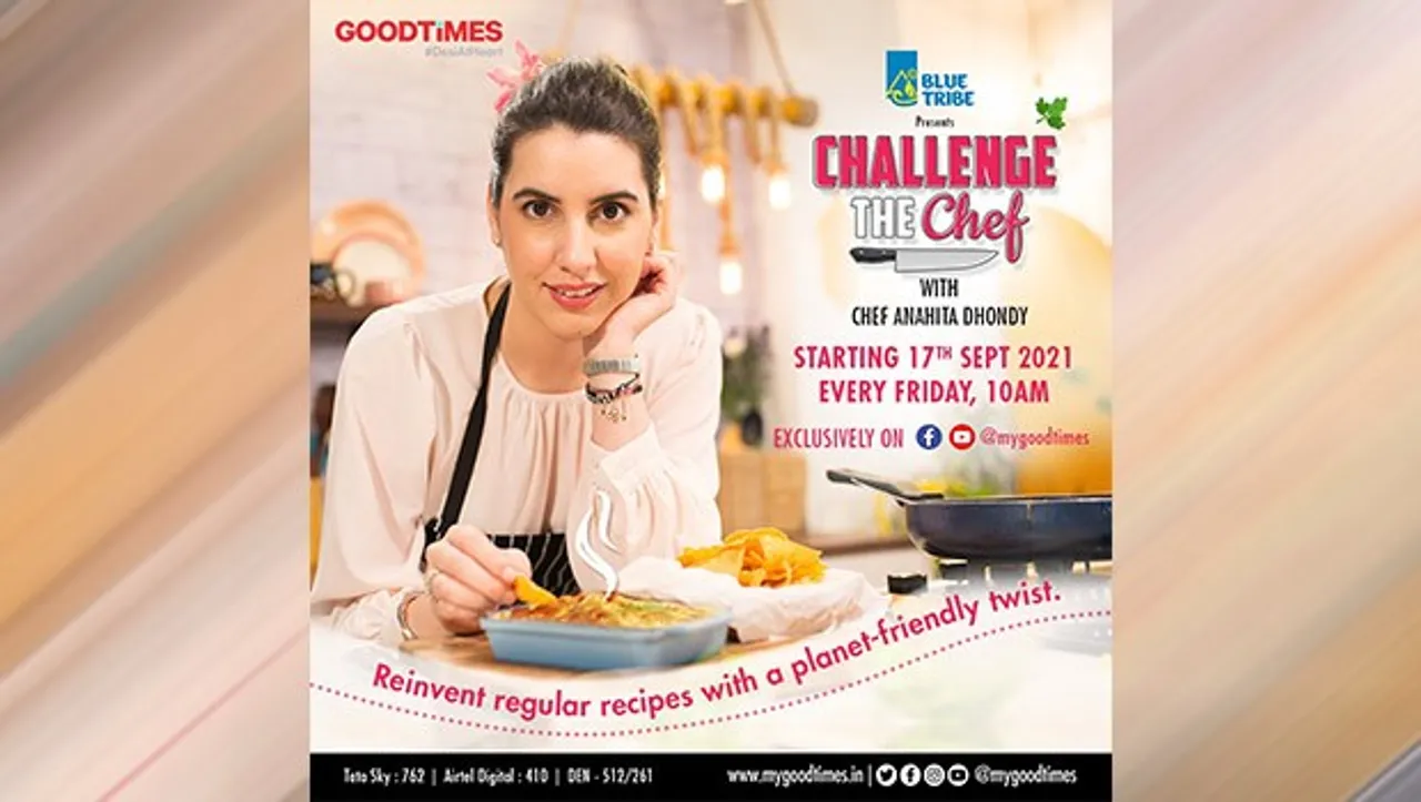 GoodTimes presents 'Challenge the Chef' season 2 with Chef Anahita Dhondy