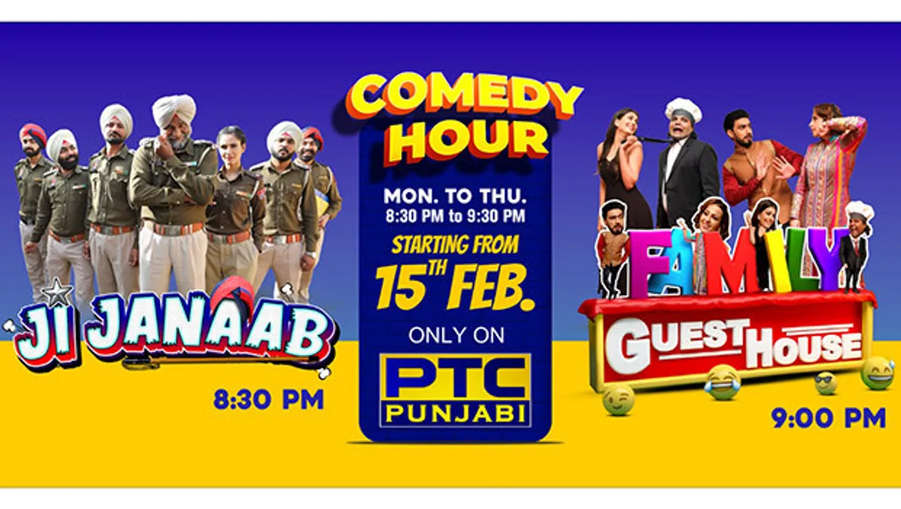 PTC Punjabi turns primetime into comedy hour with two new show launches 'Ji Janaab' and 'Family Guest House'