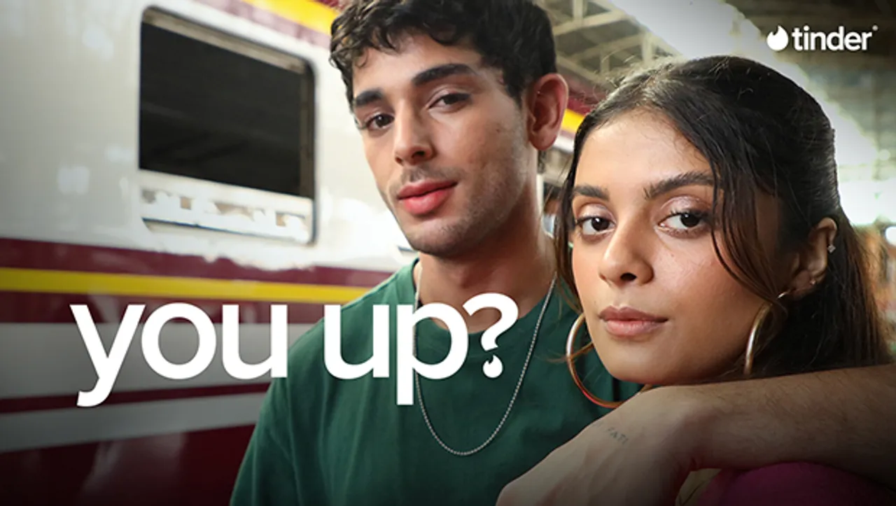 Tinder's 'You Up' campaign celebrates dating as people want it to be