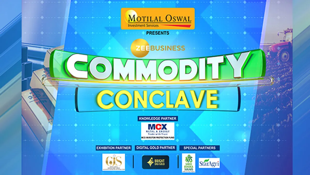 Zee Business to hold 'Commodity Conclave' on July 22