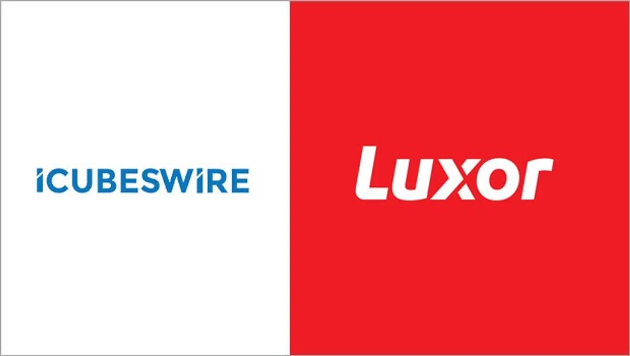 iCubesWire wins digital marketing mandate for Luxor
