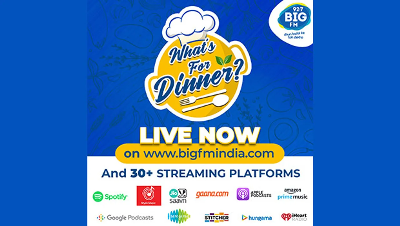 Big FM announces launch of its brand-new IP, 'What's for Dinner'