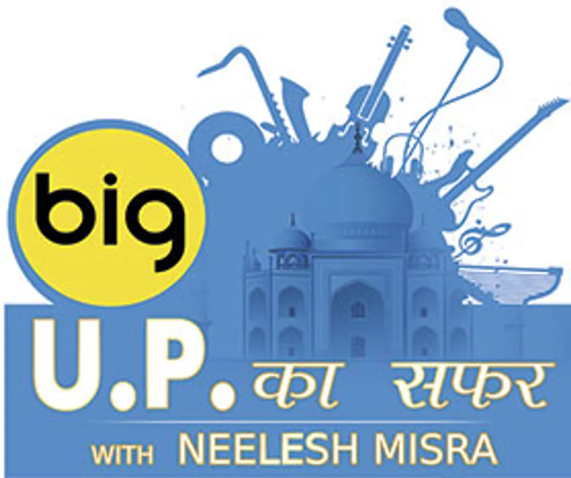 Big FM launches 'UP Ka Safar with Neelesh Misra'