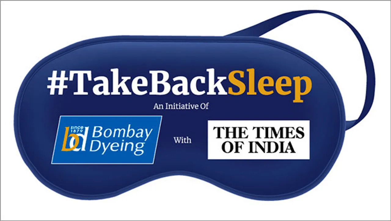Bombay Dyeing picks TOI for #TakeBackSleep