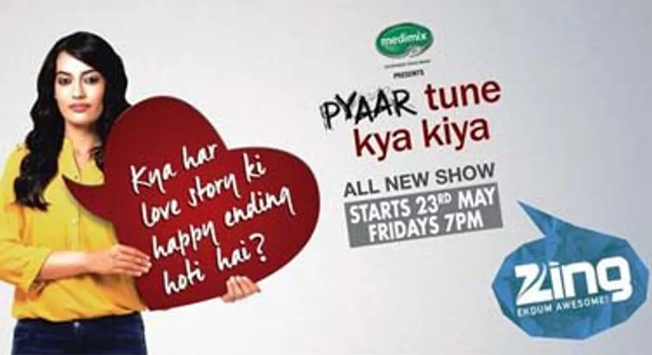 Zing forays into fiction genre with 'Pyaar Tune Kya Kiya'