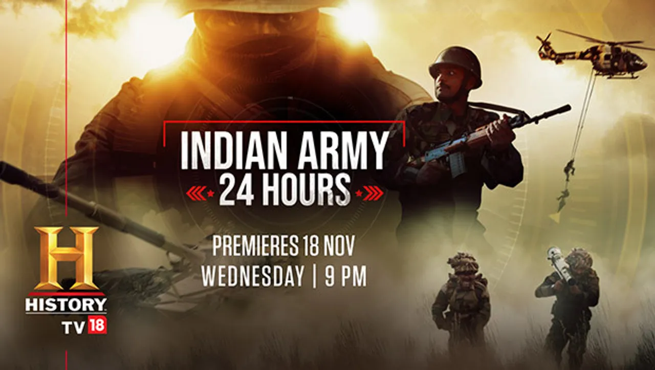 HistoryTV18 to air the gripping documentary 'Indian Army 24 Hours' on November 18