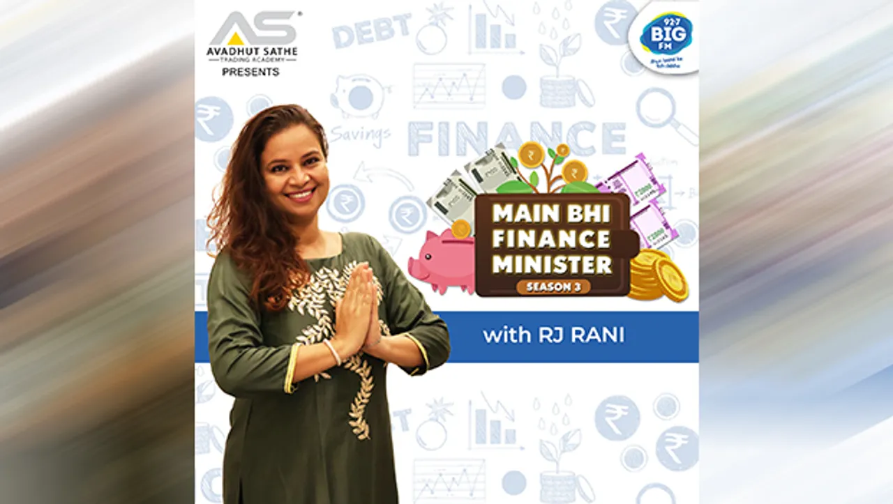 Big FM returns with season 3 of 'Main Bhi Finance Minister'