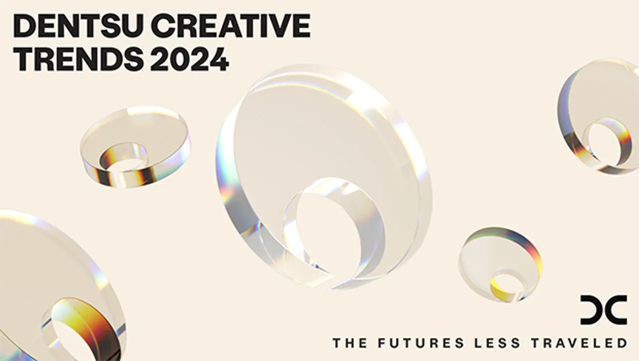 Dentsu Creative's 'The Futures Less Traveled' report unveils five macro trends for 2024