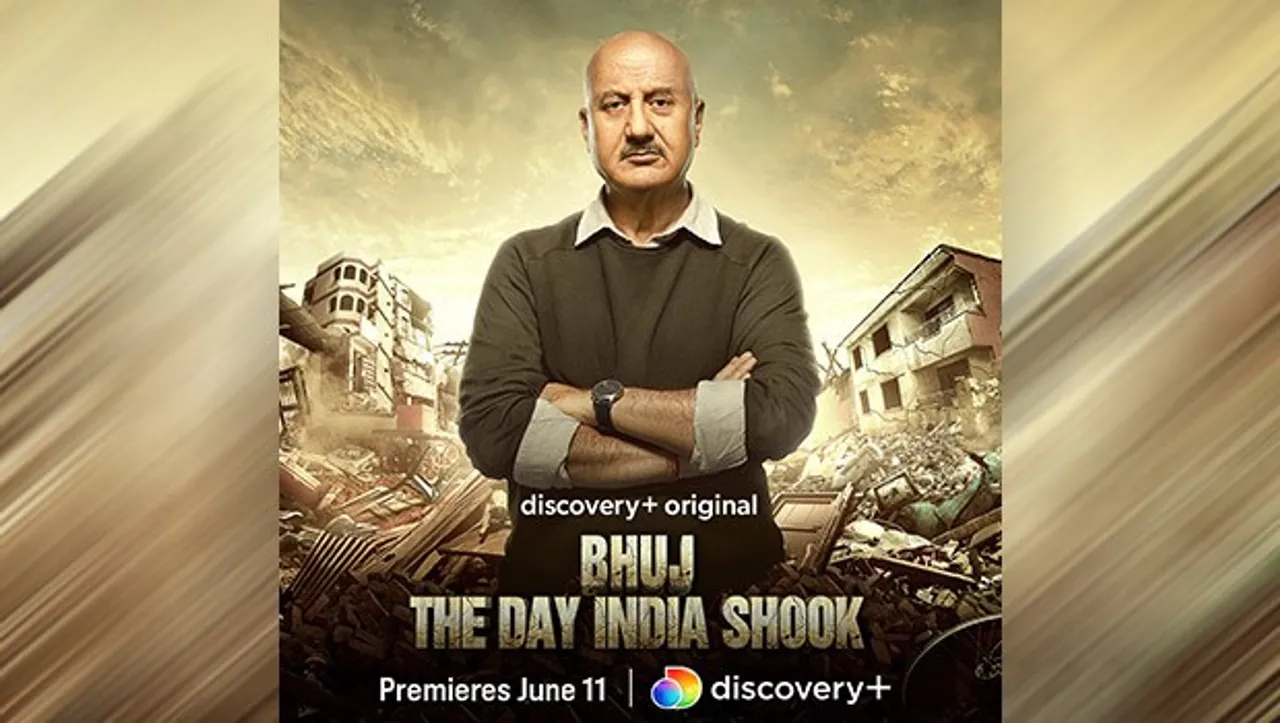 discovery+ releases trailer of the documentary 'Bhuj: The Day India Shook'; presented by Anupam Kher