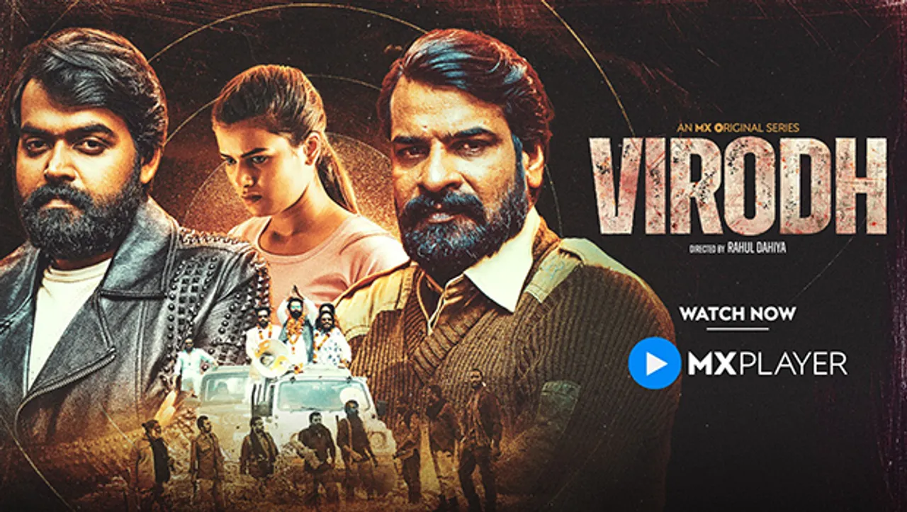 MX Player releases its new original crime thriller – 'Virodh'