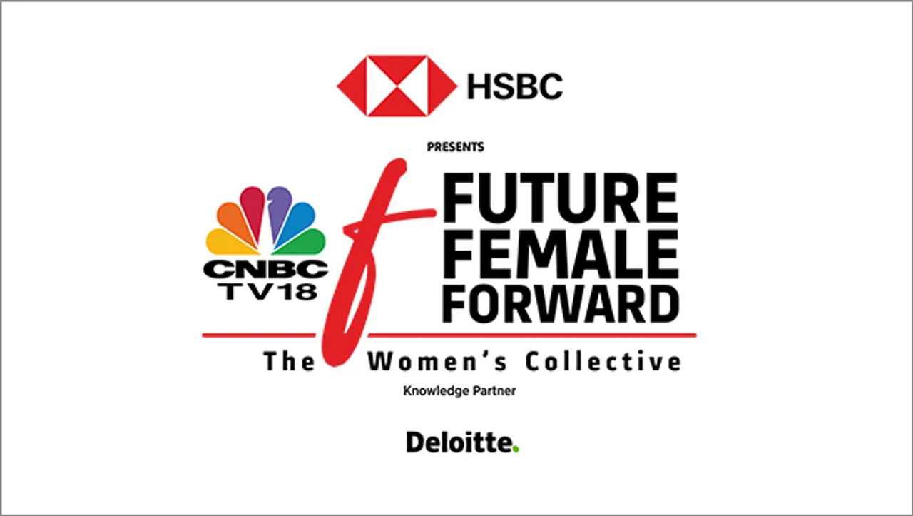 CNBC-TV18 to launch 'Future. Female. Forward - The Women's Collective' in partnership with HSBC India