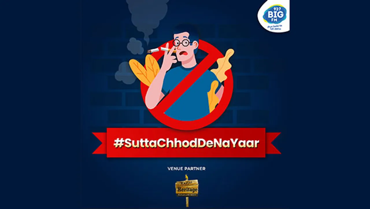 Big FM culminates its 'Sutta Chhod De Na Yaar' initiative on World No-Tobacco Day