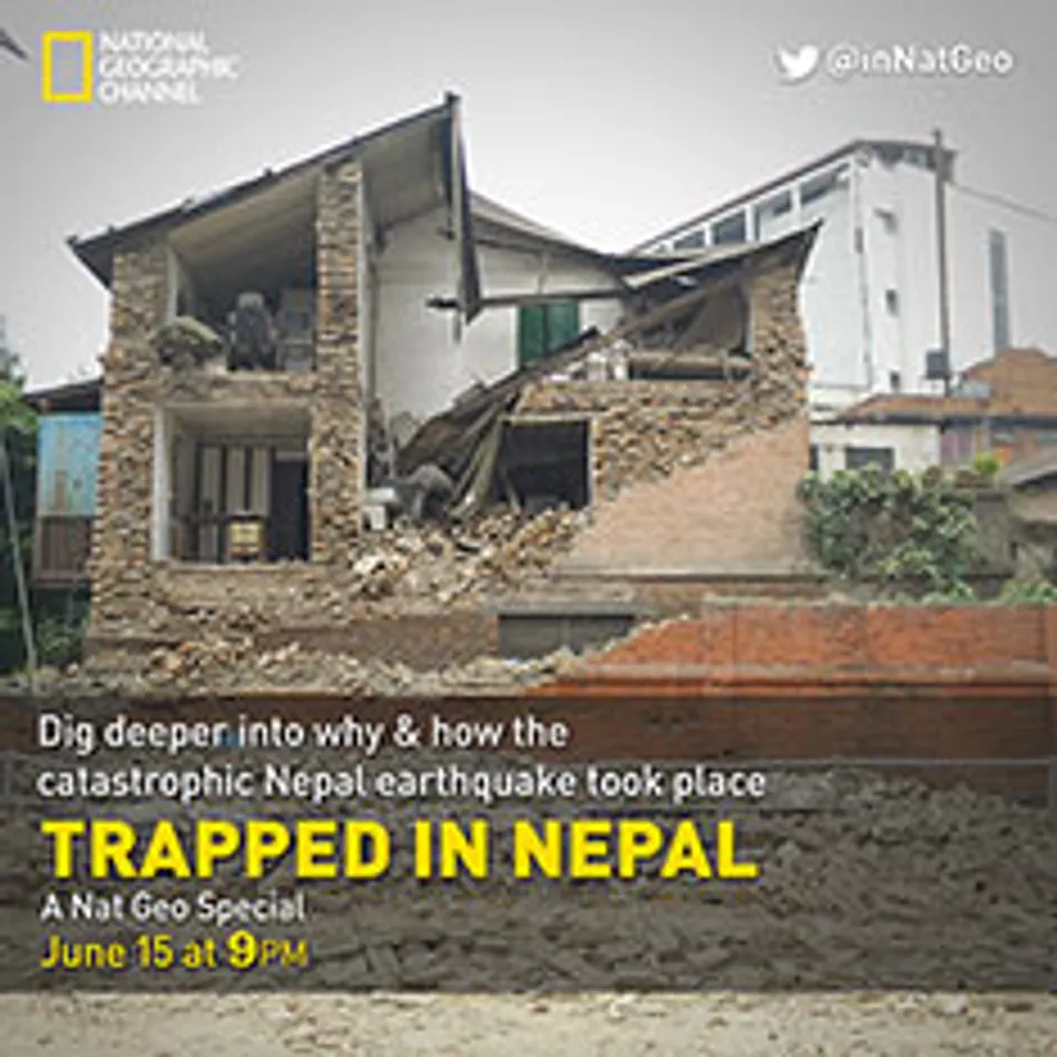 Decode the mega quake with Nat Geo's 'Trapped in Nepal'