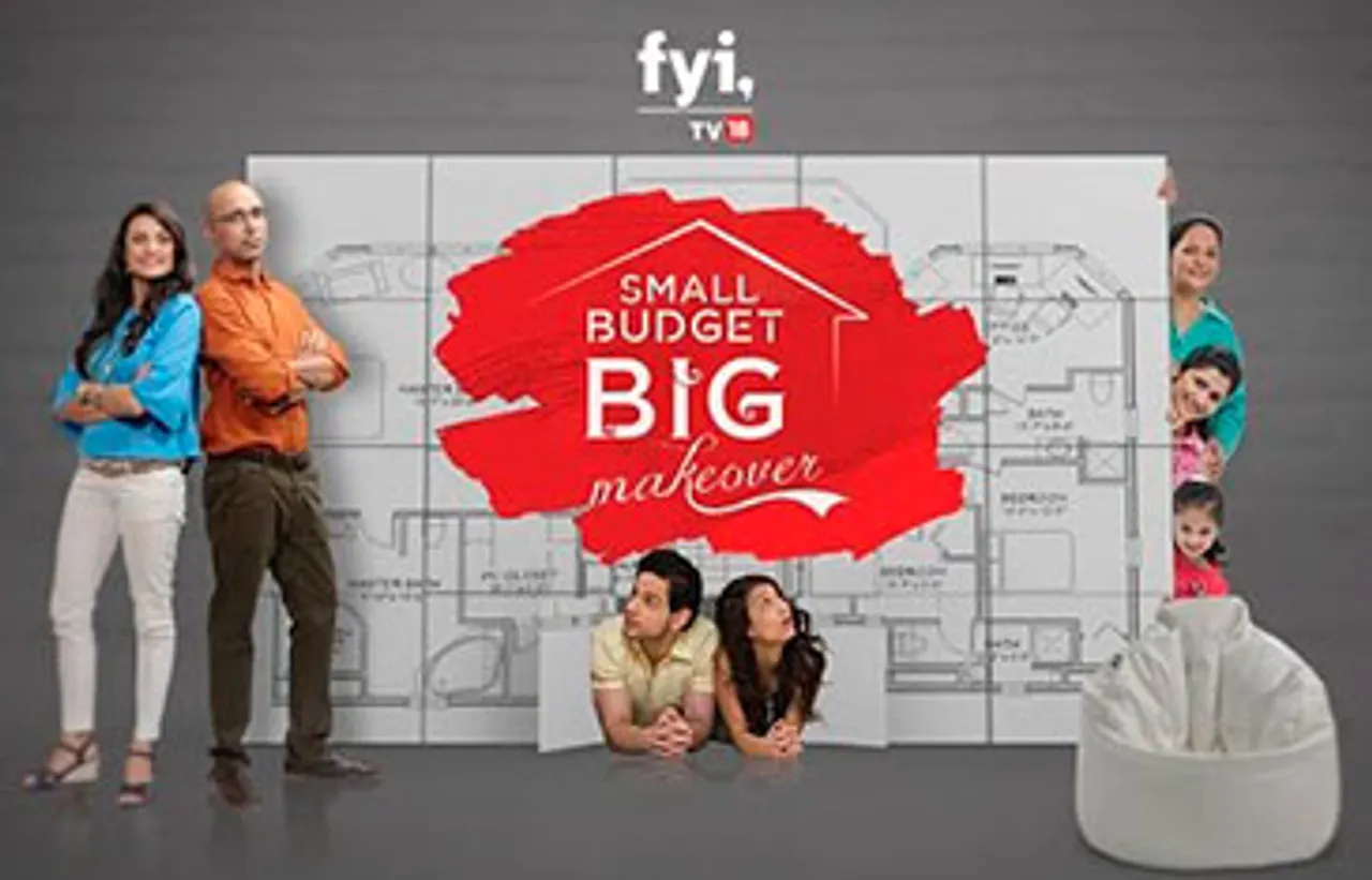 'Small Budget Big Makeover' of homes on FYI TV18