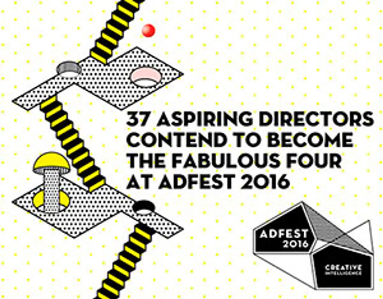 Adfest: 37 aspiring Directors in contention for 'Fabulous Four'