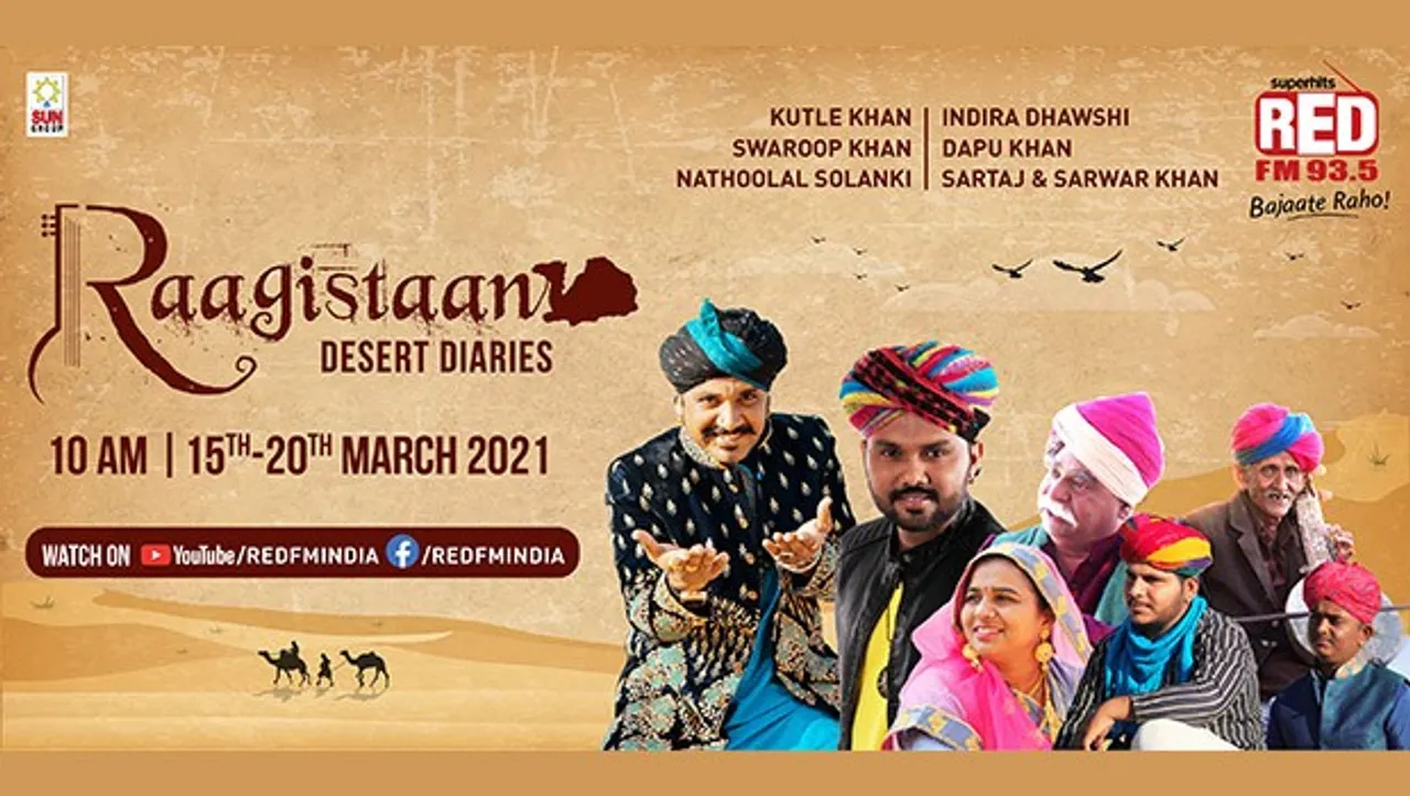 Red FM's 'Raagistaan- Desert Diaries' is a celebration of Rajasthani folk music and culture