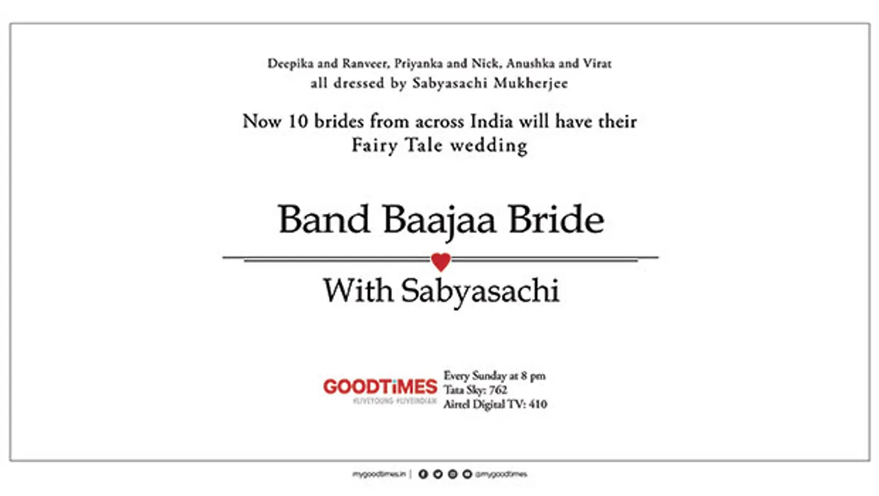 Goodtimes back with season nine of 'Band Baajaa Bride with Sabyasachi'