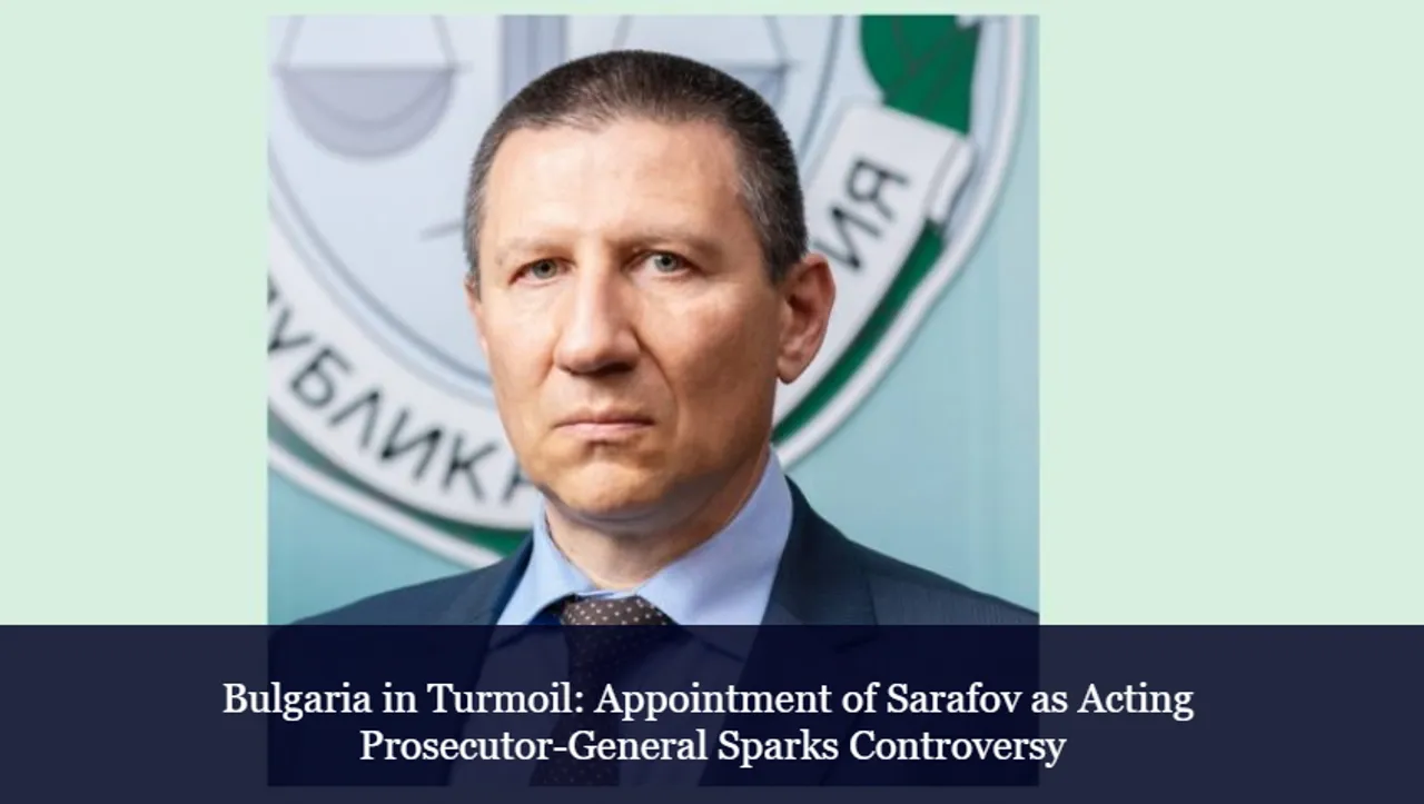 Bulgaria in Turmoil Appointment of Sarafov as Acting Prosecutor(01)