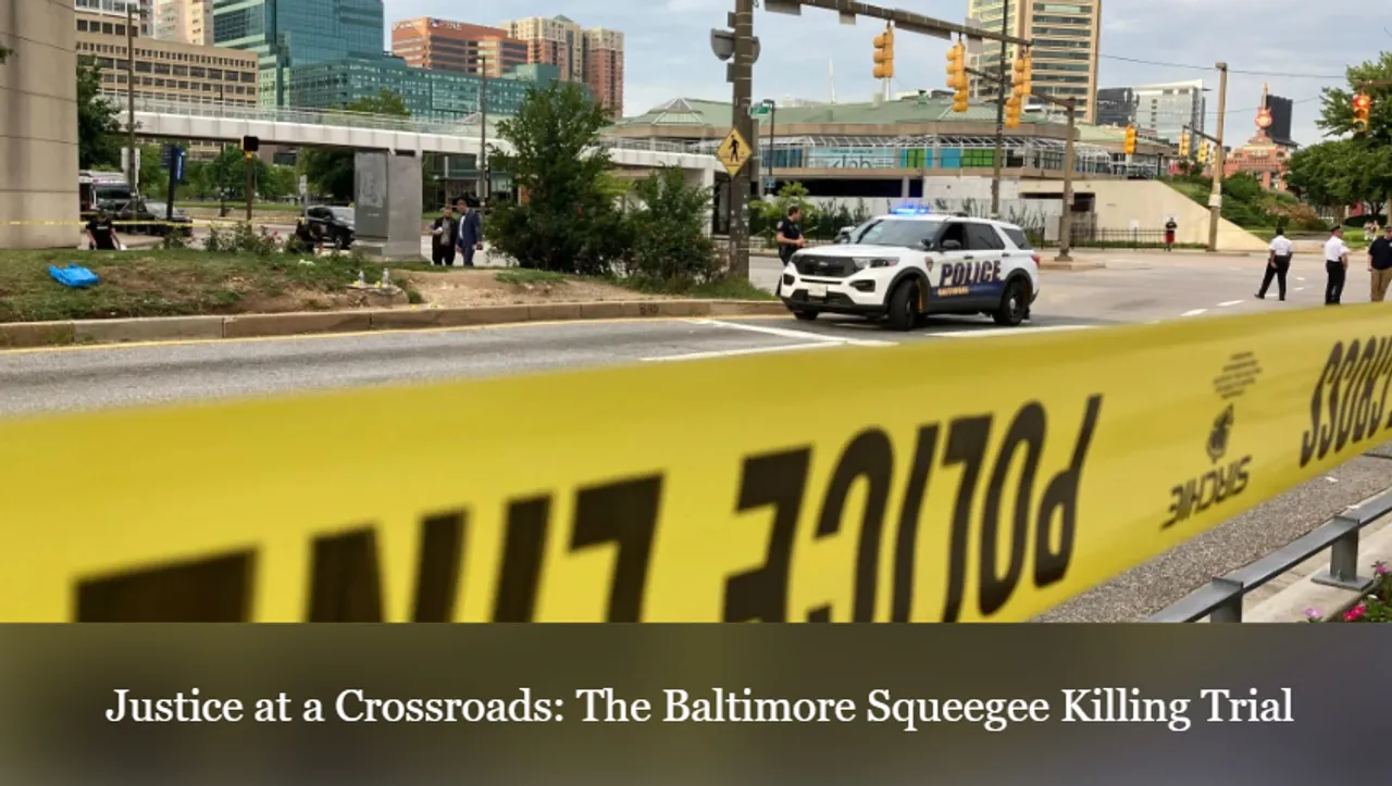 Justice at a Crossroads The Baltimore Squeegee Killing Trial