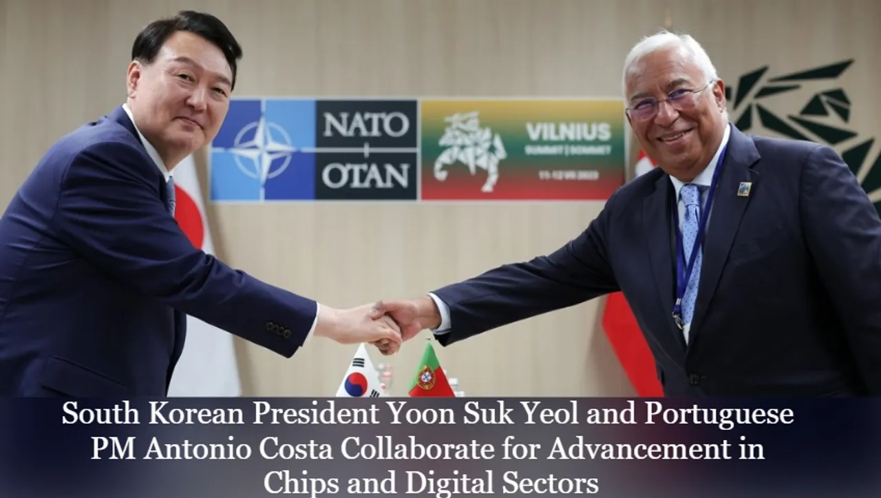 South Korean President Yoon Suk Yeol and Portuguese PM Antonio Costa Collaborate for Advancement in Chips and Digital Sectors