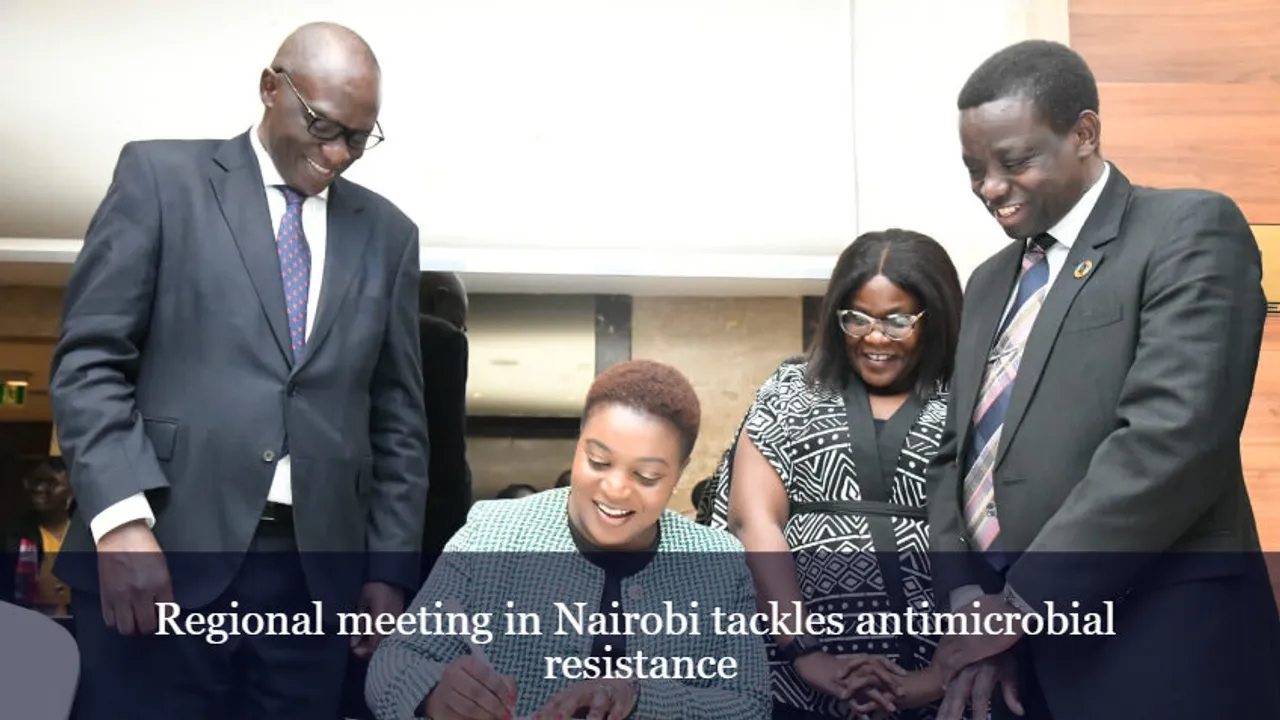 Regional meeting in Nairobi tackles antimicrobial resistance