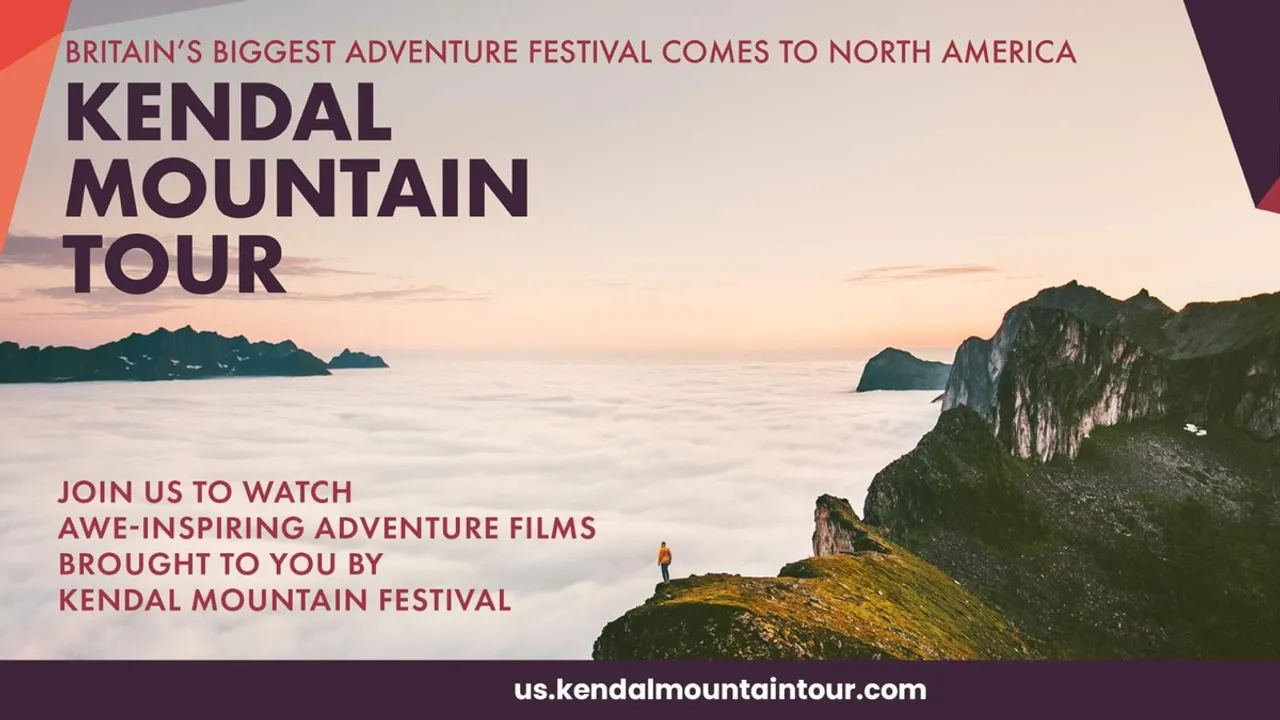Kendal Mountain Film Festival A Global Celebration of Adventure