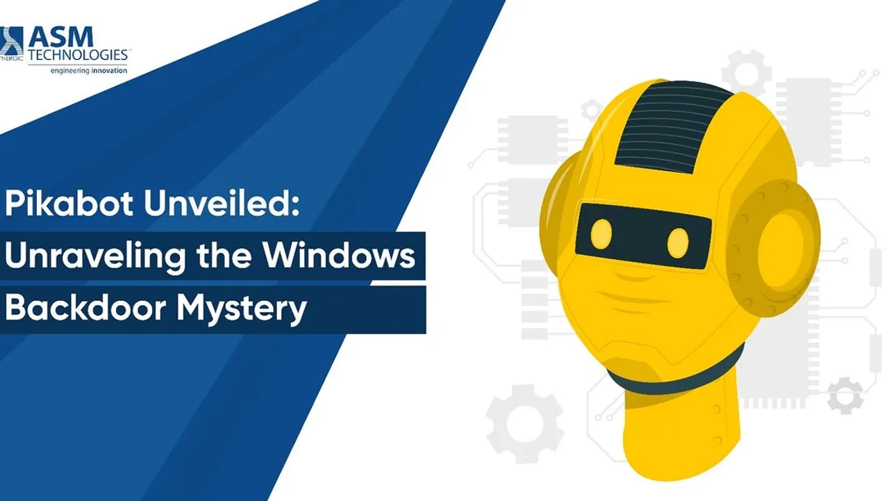 PikaBot Evolution The Growing Threat to Global Cybersecurity