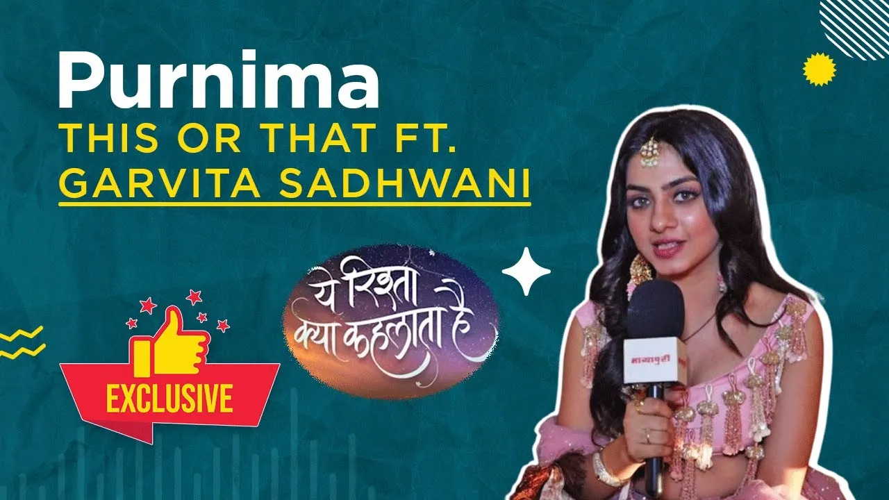 TV actress Garvita Sadhwani shares her makeup routine and beauty tips