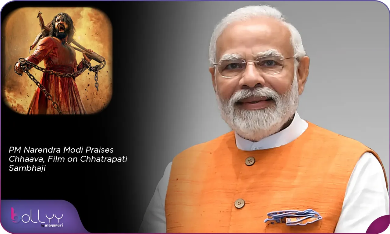 PM Narendra Modi Praises Chhaava, Film on Chhatrapati Sambhaji