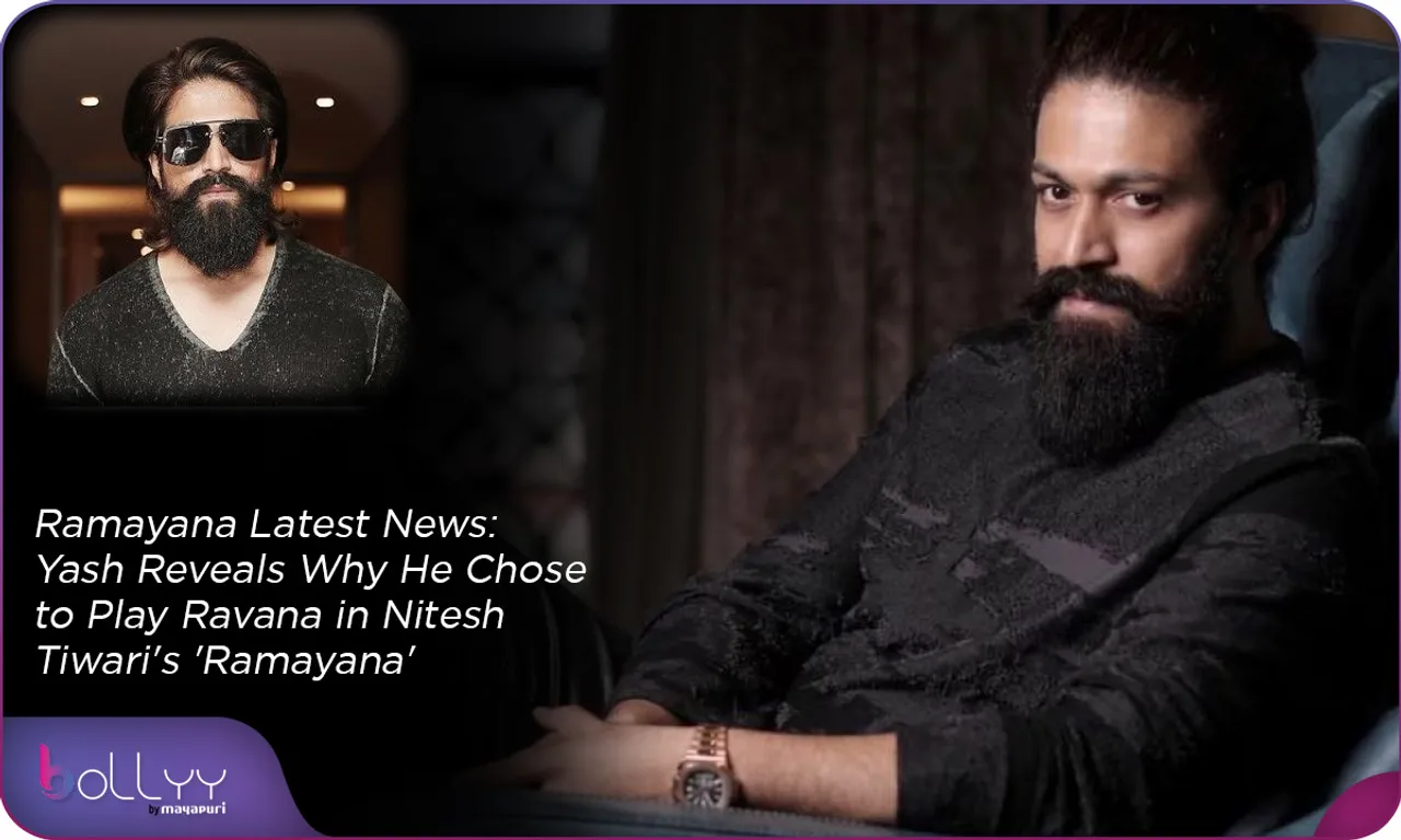 Nitesh Tiwari's 'Ramayana' Update Yash Reveals Why He Chose to Play Ravana