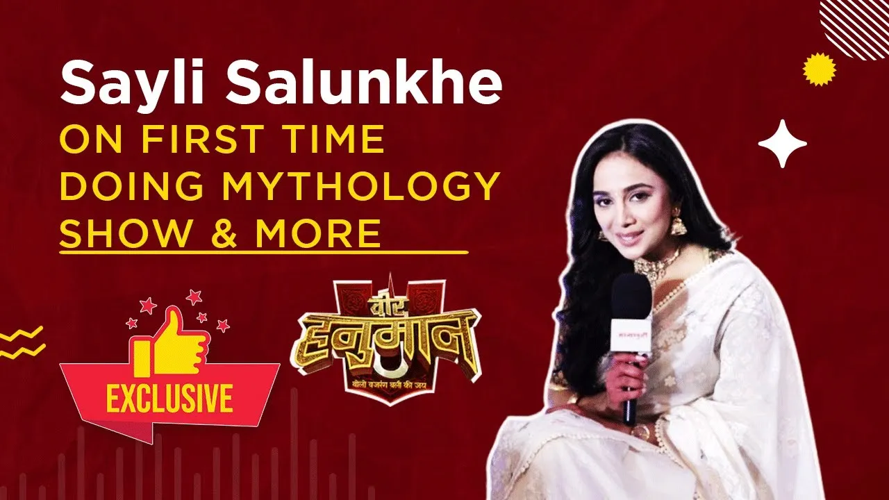 Sayali Salunke Interview Talks About Her Character & Attire in ‘Veer Hanuman’