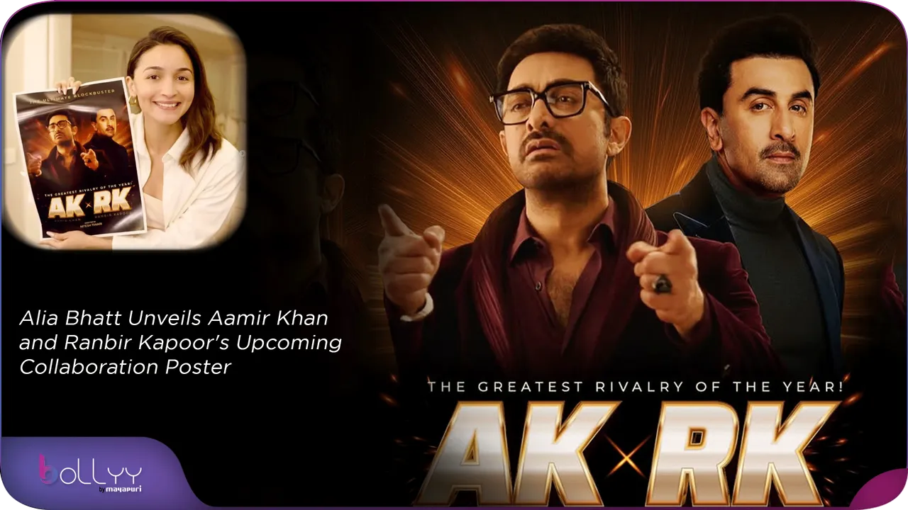 Alia Bhatt Unveils Aamir Khan and Ranbir Kapoor's Upcoming Collaboration Poster