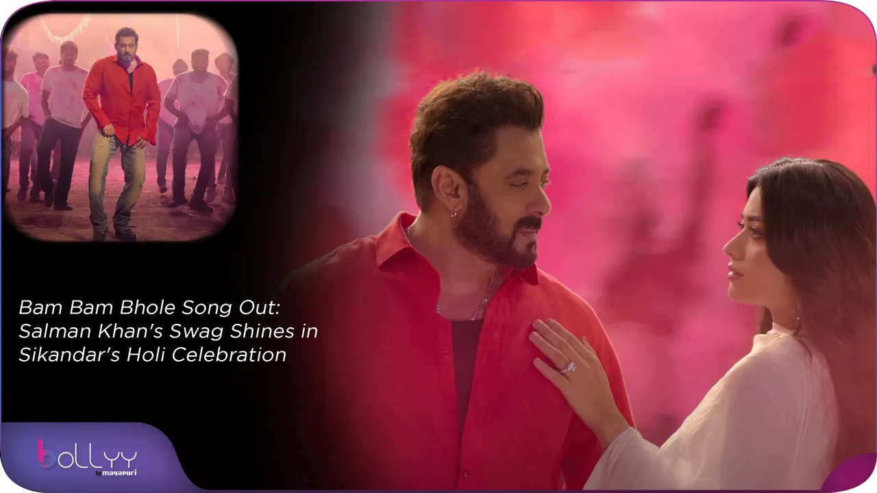 Sikandar's Bam Bam Bhole Song Out Salman Khan's Swag Shines in Sikandar's Holi Celebration