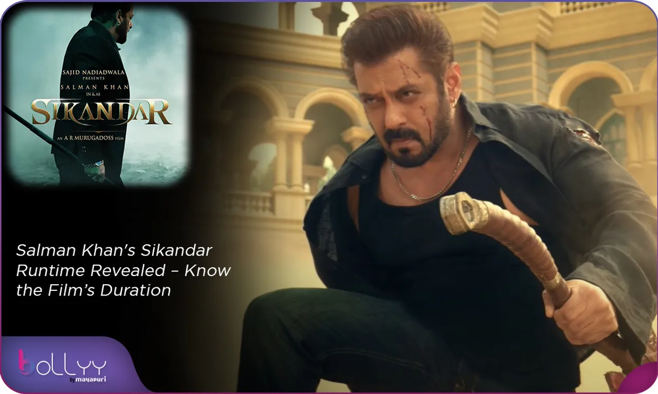 Salman Khan's Sikandar Runtime Revealed – Know the Film’s Duration