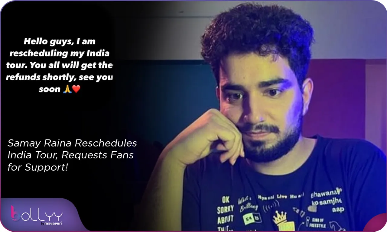 Samay Raina Reschedules India Tour, Requests Fans for Support!