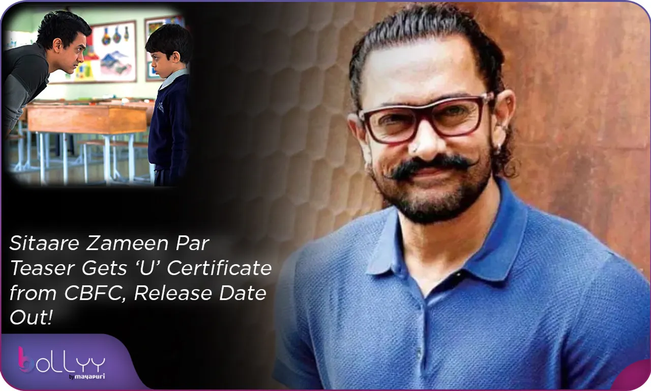 Sitaare Zameen Par Teaser Gets ‘U’ Certificate from CBFC, Release Date Out!