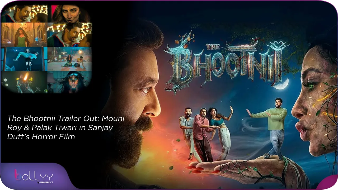 The Bhootnii Trailer Out: Mouni Roy & Palak Tiwari in Sanjay Dutt’s Horror Film