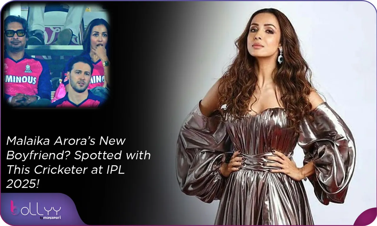Malaika Arora’s New Boyfriend Spotted with This Cricketer at IPL 2025!