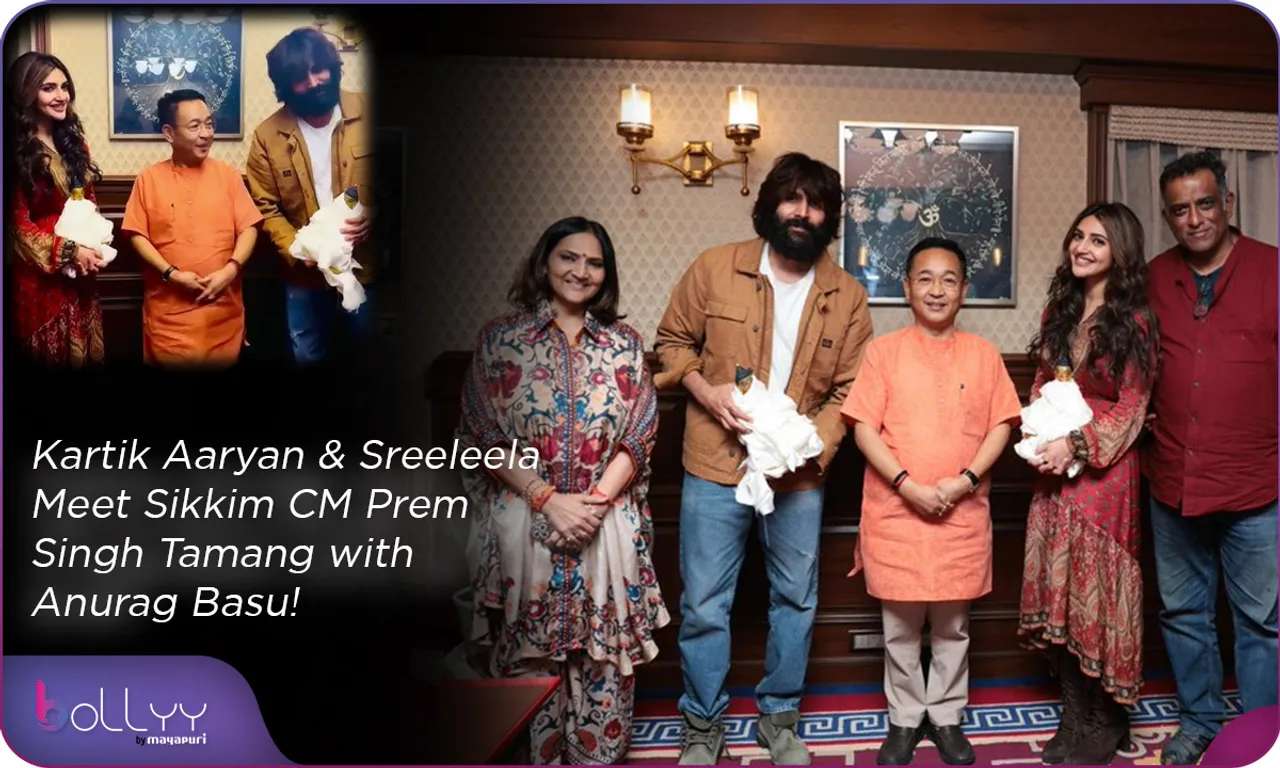 Kartik Aaryan & Sreeleela Meet Sikkim CM Prem Singh Tamang with Anurag Basu!